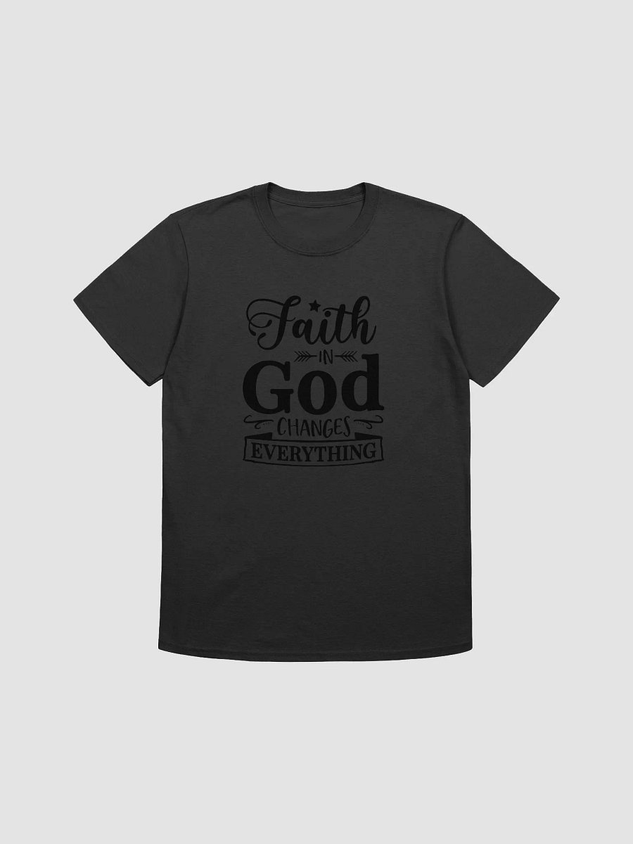 Faith in God changes everything product image (1)