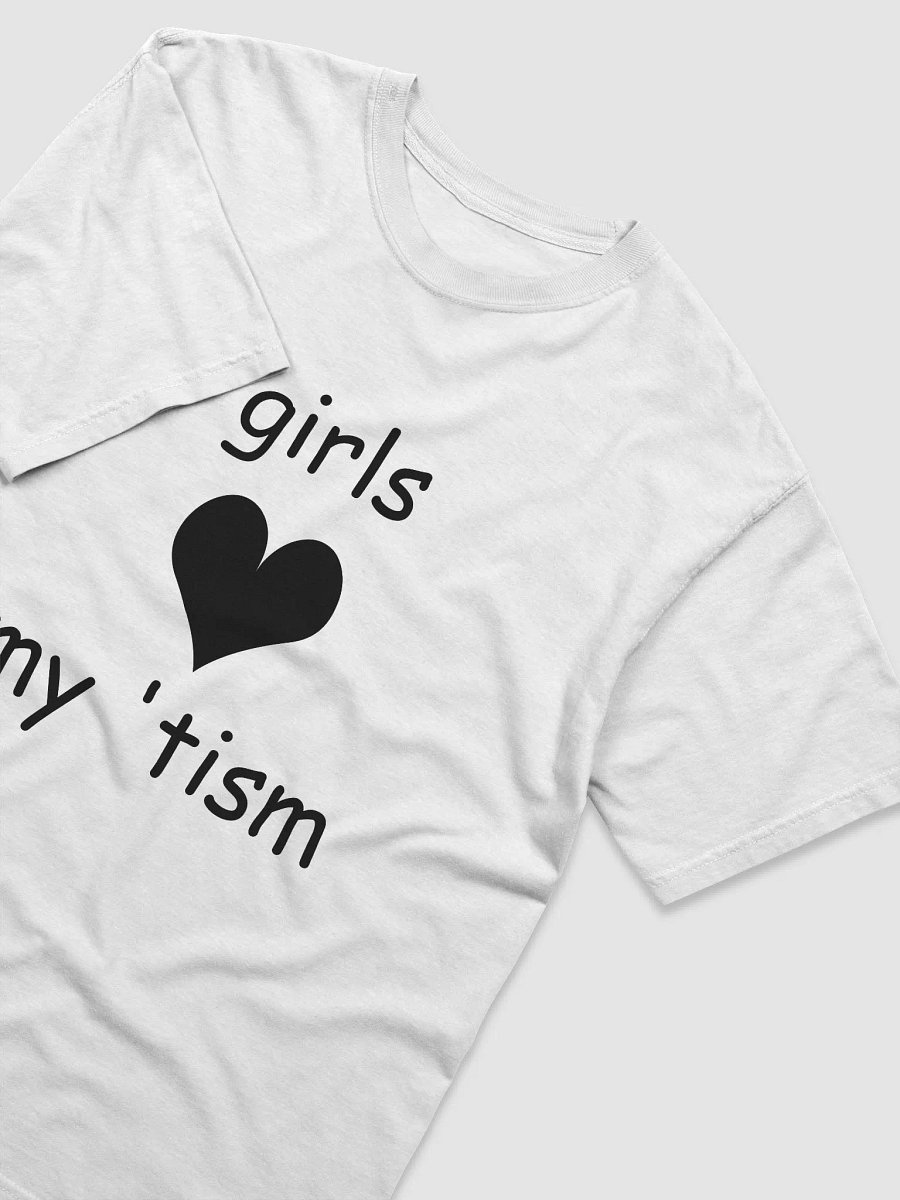 girls love my tism product image (3)