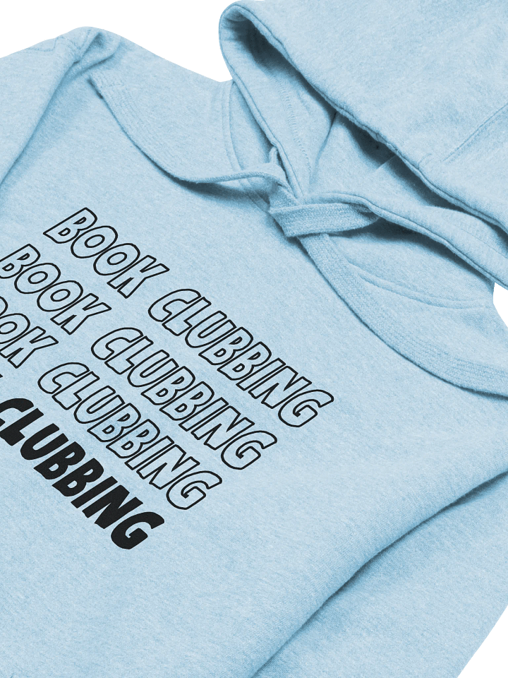 Book Clubbing Bookish Humour Hoodie product image (2)