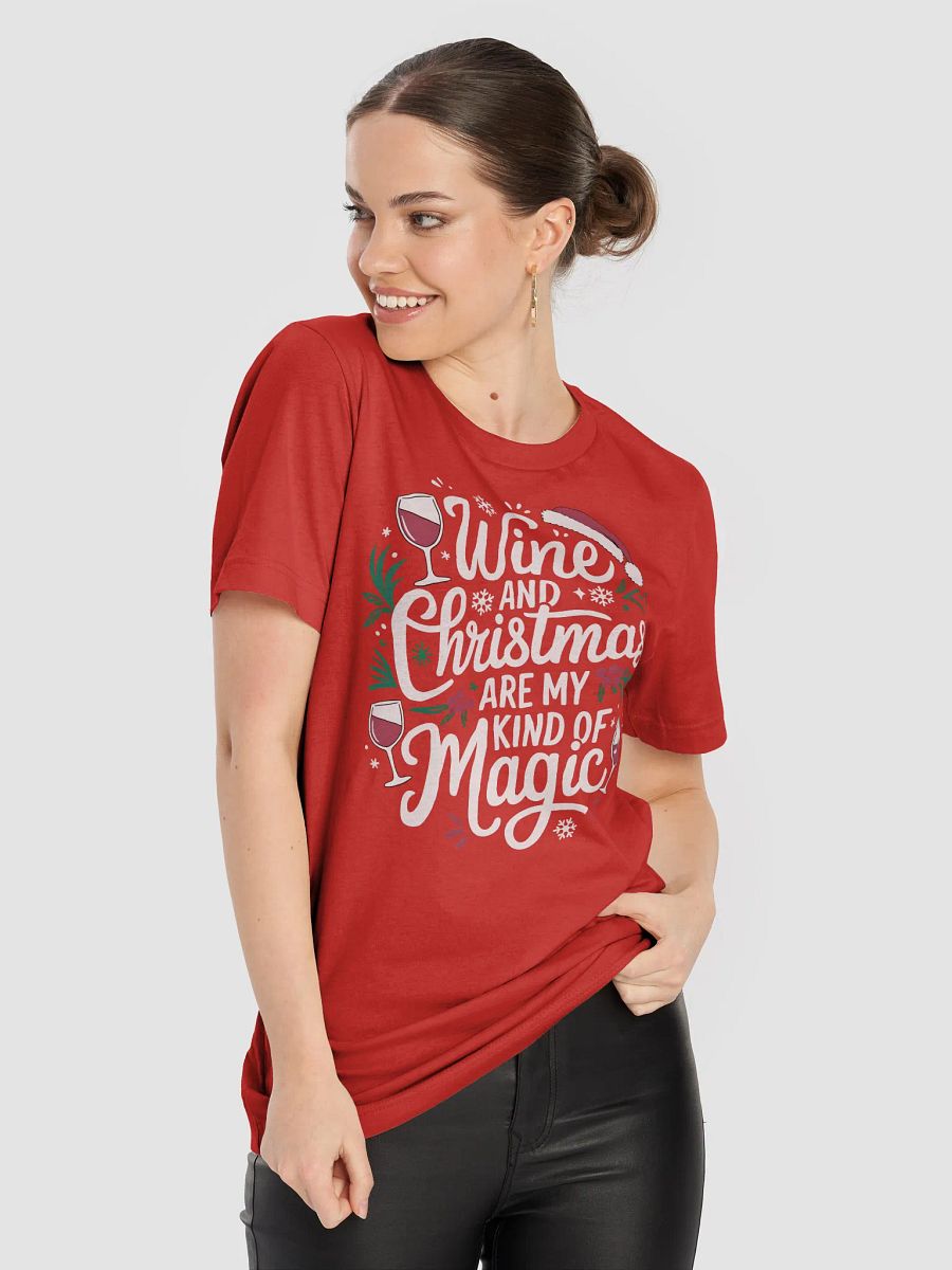 Wine and Christmas Magic T-Shirt – Perfect Christmas Outfit for Wine Lovers product image (52)