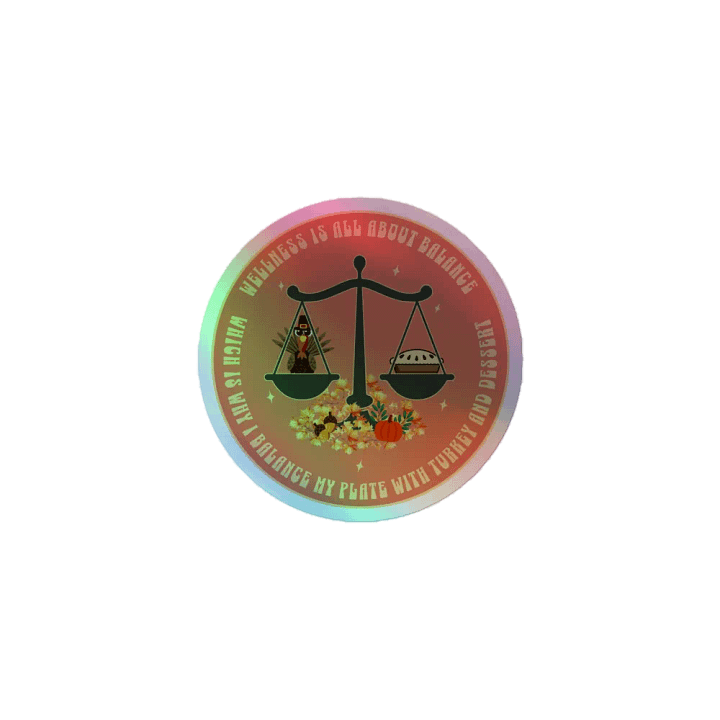 Turkey & Dessert Balance Holographic Sticker Sheet product image (1)