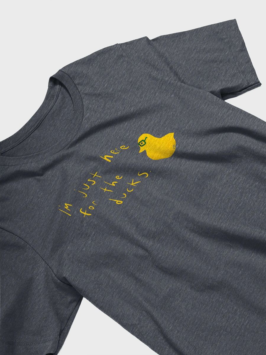 I'm just here for the ducks - heather tee product image (27)