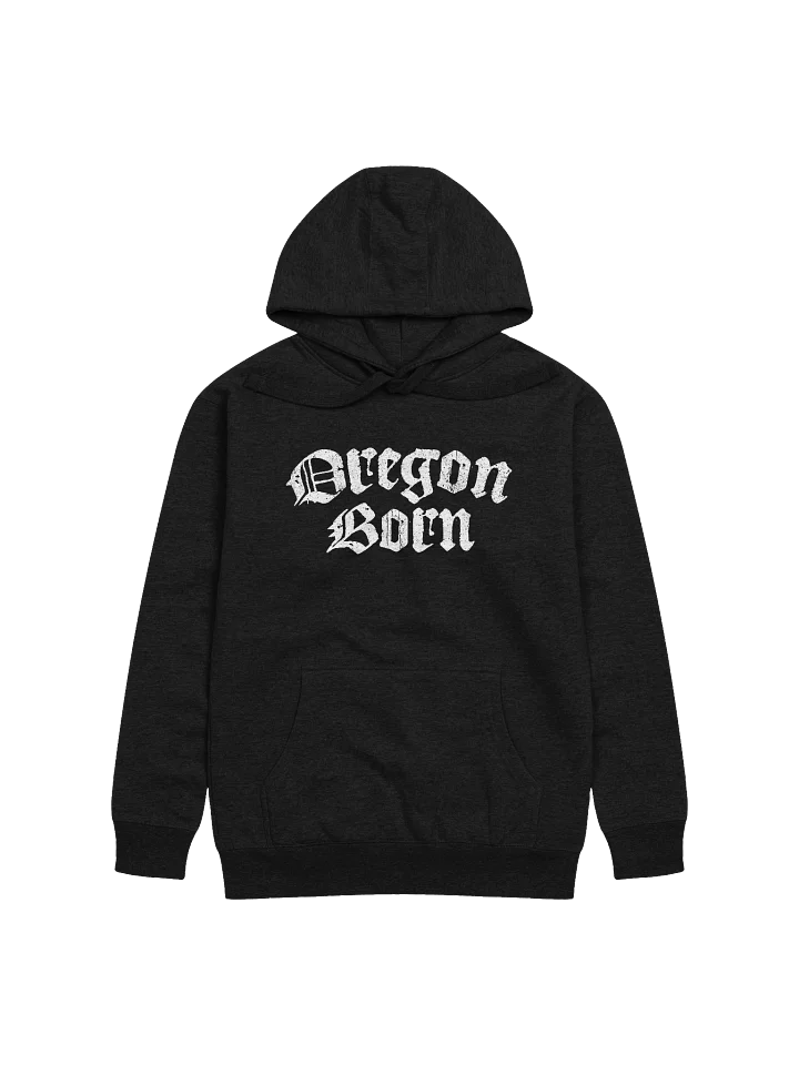 Oregon Born Blackletter Hoodie product image (1)