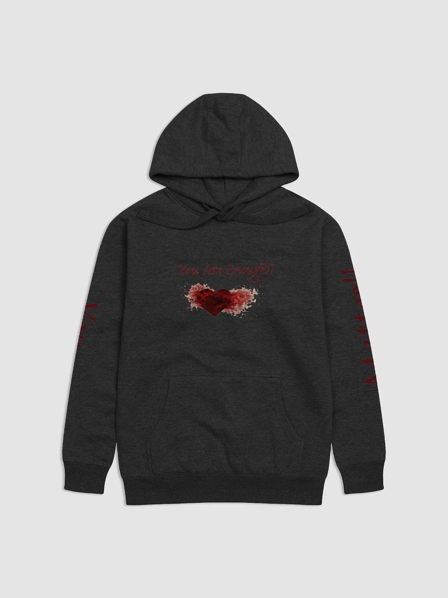 You Are Enough, You Matter!! Hoodie product image (5)