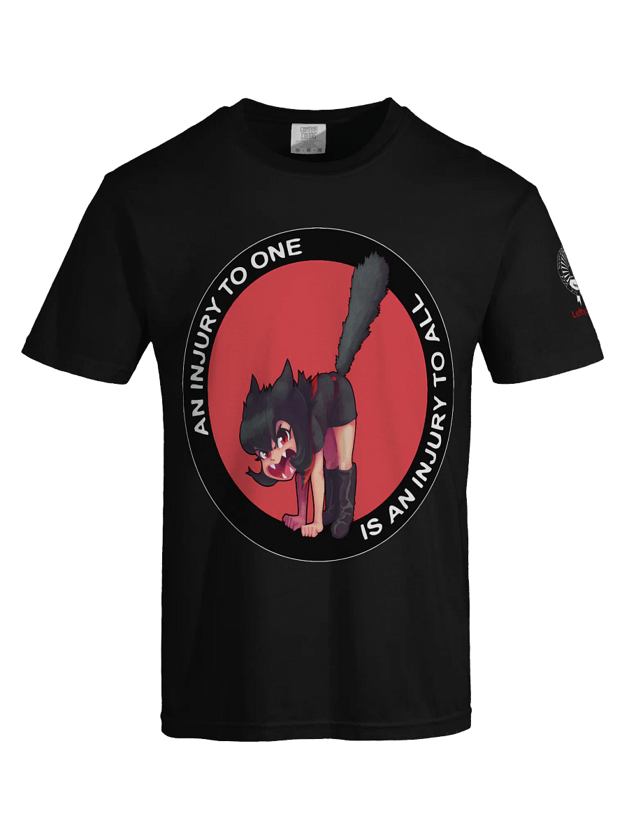 Alunya - “An Injury To One Is An Injury To All” T-Shirt product image (5)