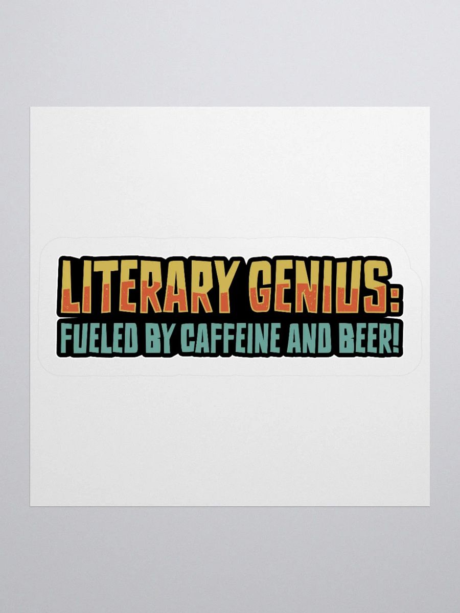 Funny Literary Sticker – Fueled by Caffeine & Beer! product image (1)