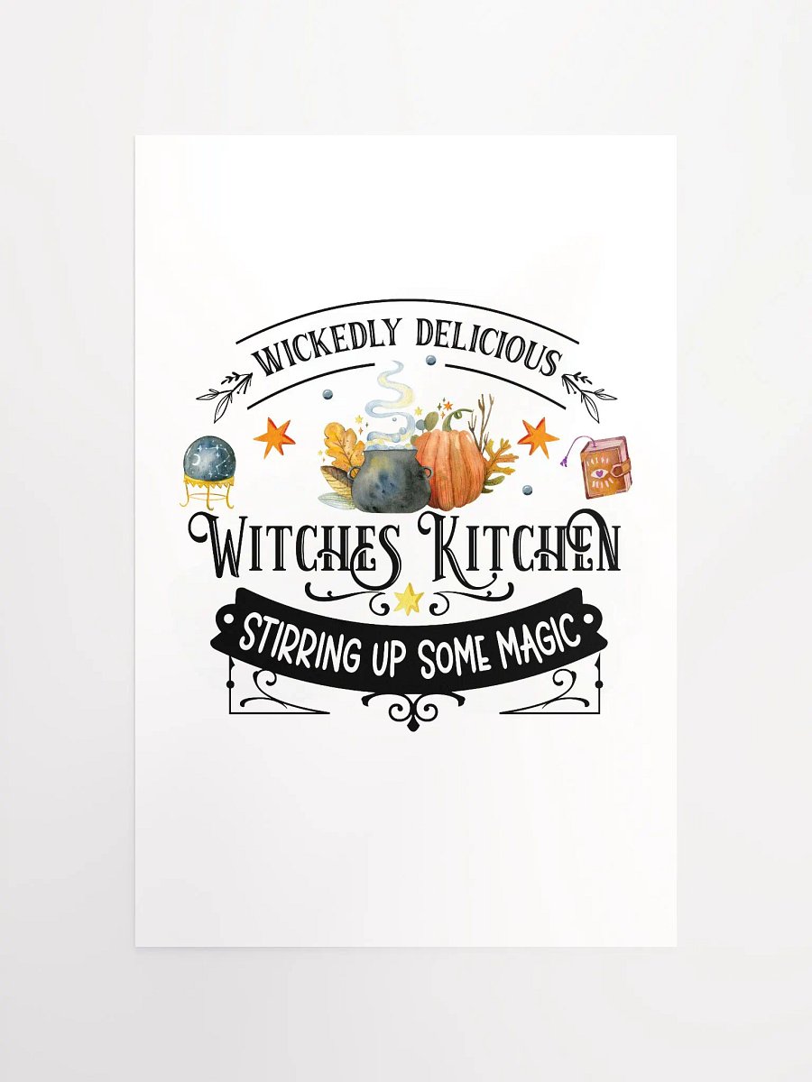 Wickedly Delicious Stirring Up Some Magic POSTER - Witchy, Kitchen Witch, Magic Kitchen Gift product image (12)