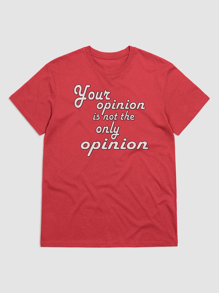 Your Opinion... Stanley/Stella Organic Cotton T-Shirt product image (1)