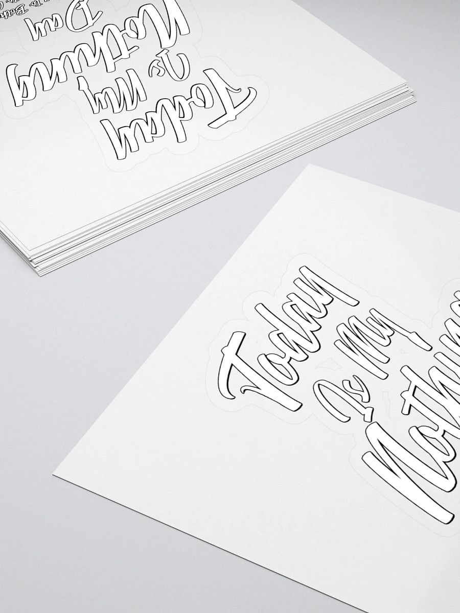 Today Is My Nothing Day Inspirational Sticker product image (4)
