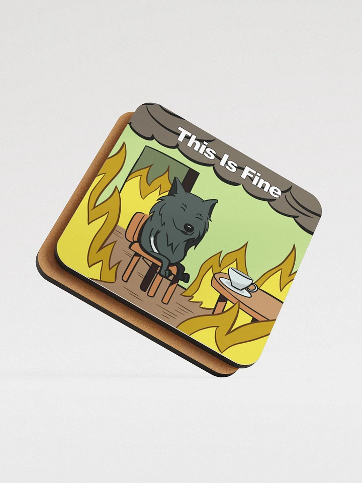 This Is Fine Coaster product image (1)