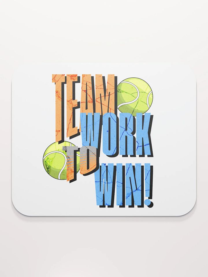 Team Work to Win Tennis Mouse Pad product image (1)