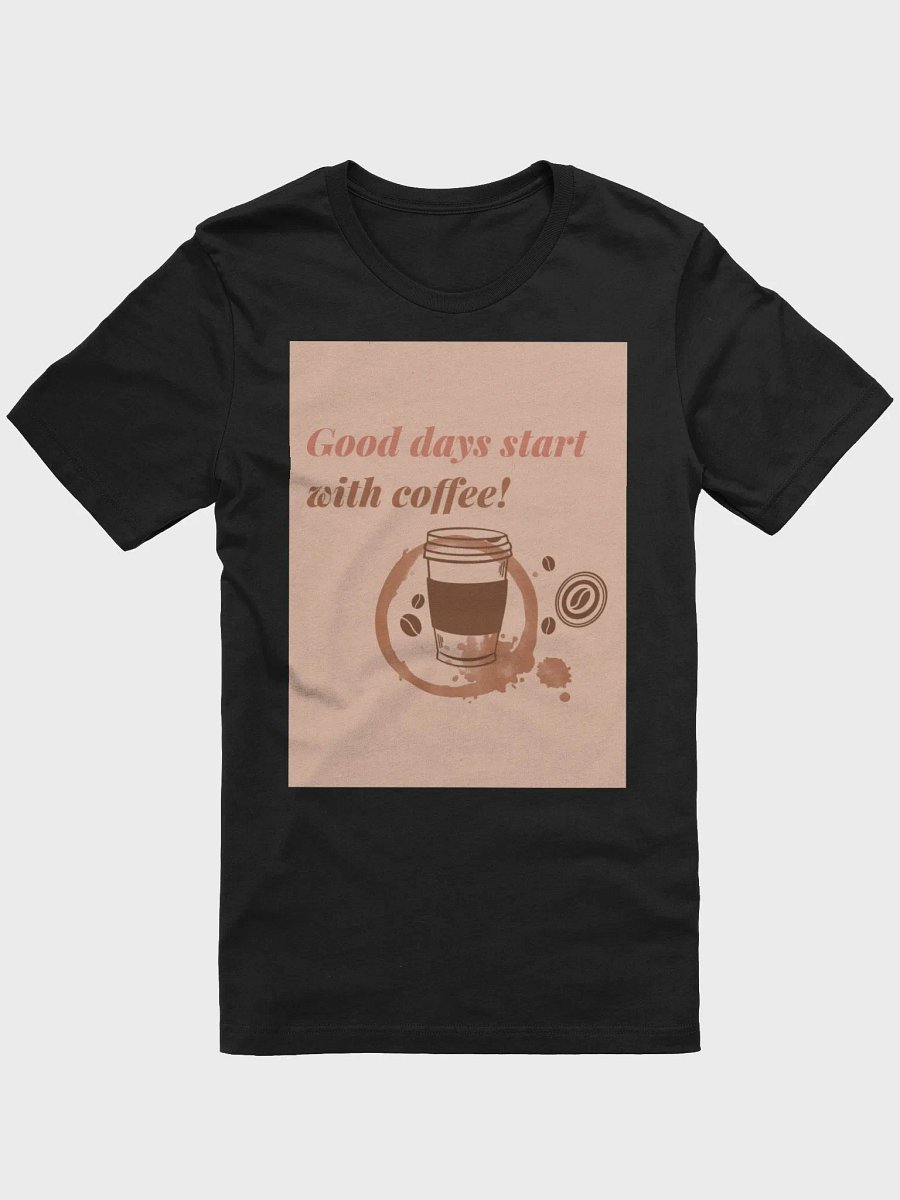 Good Days Start With Coffee TShirt product image (1)