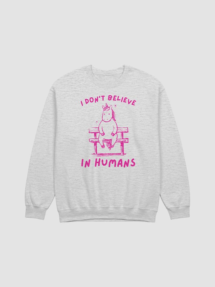 I dont believe in humans Crewneck product image (1)