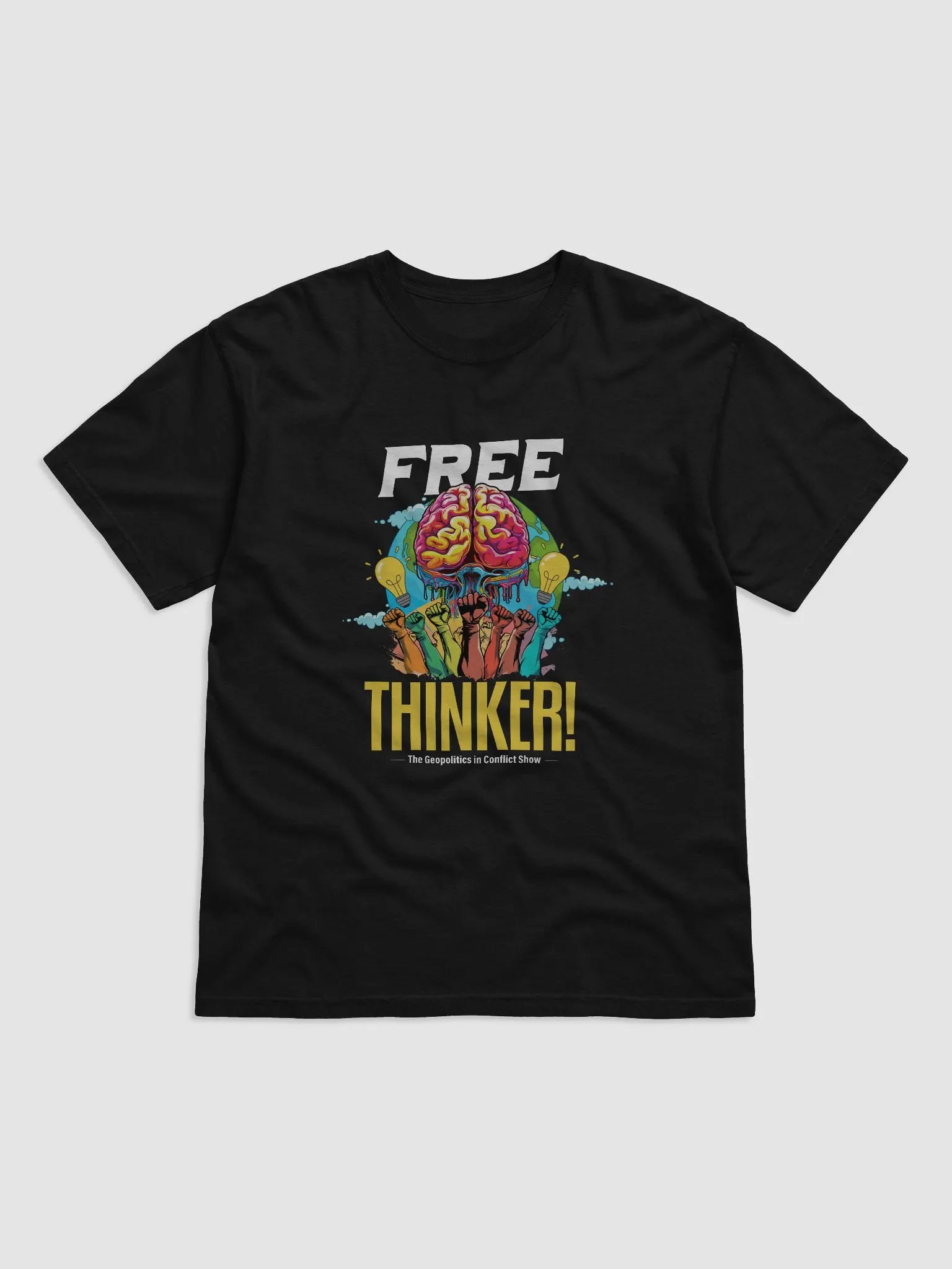 My Mind Belongs to No One! Free Thinker (T-Shirt) product image (1)