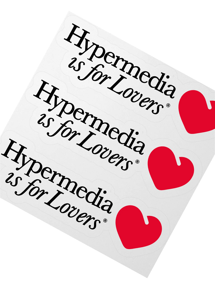 hypermedia is for lovers sticker product image (5)