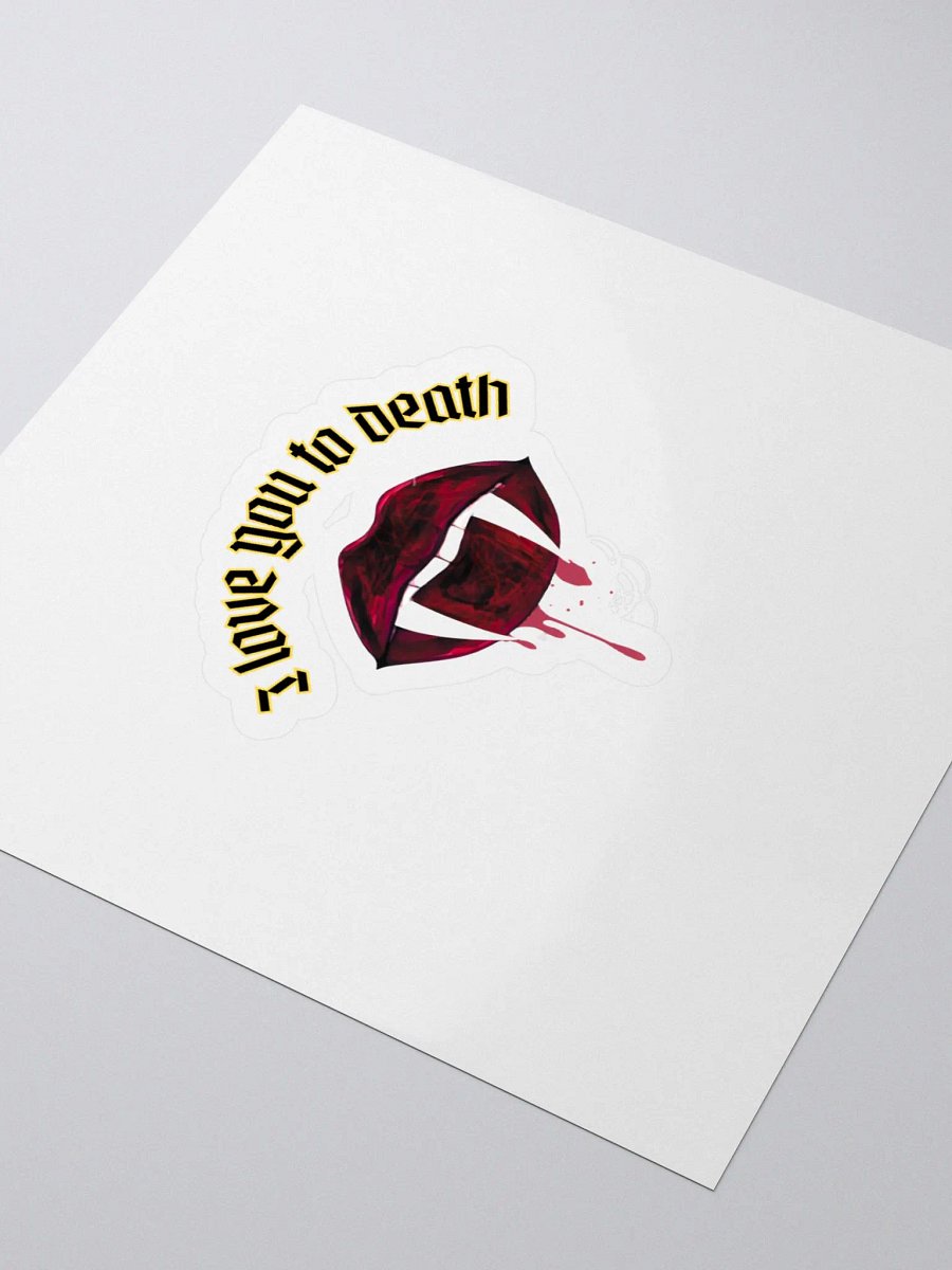 I Love You To Death Sticker product image (3)