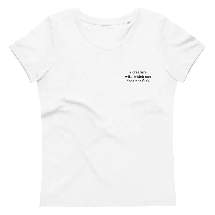 Creature With Which One Women's Fitted Eco Tee Embroidered product image (8)