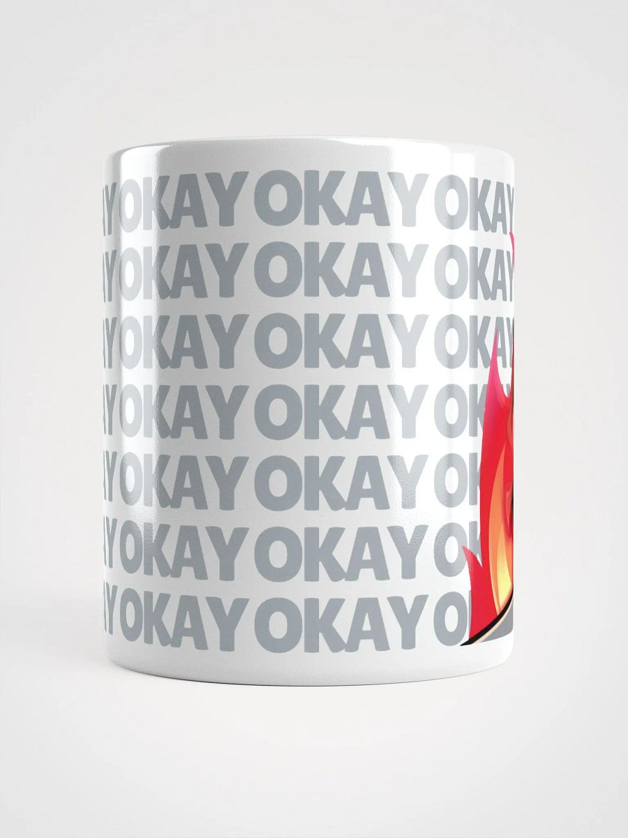 'Okay Okay Okay' Mug product image (15)