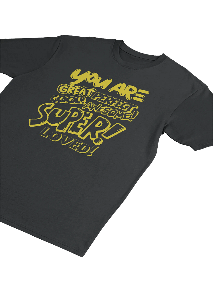 YOU ARE.... INSPIRATIONAL WORDS TSHIRT product image (5)