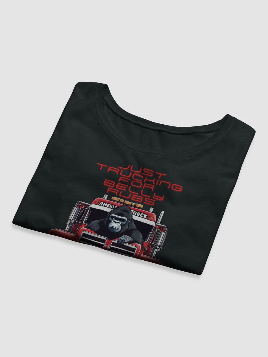 Just Trucking for Belly Rubs Crop Top product image (8)