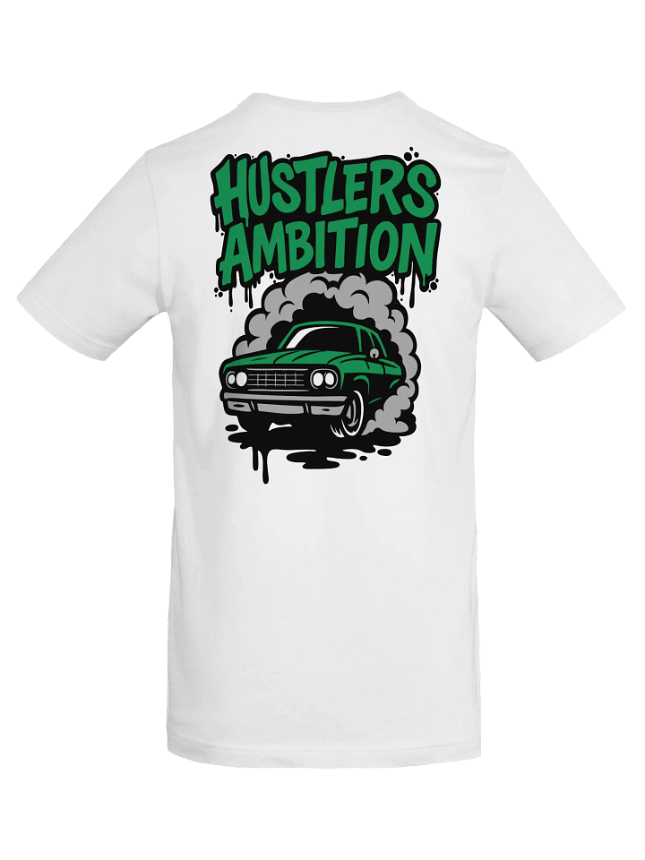 HUSTLERS AMBITION! - Supersoft T-Shirt product image (1)