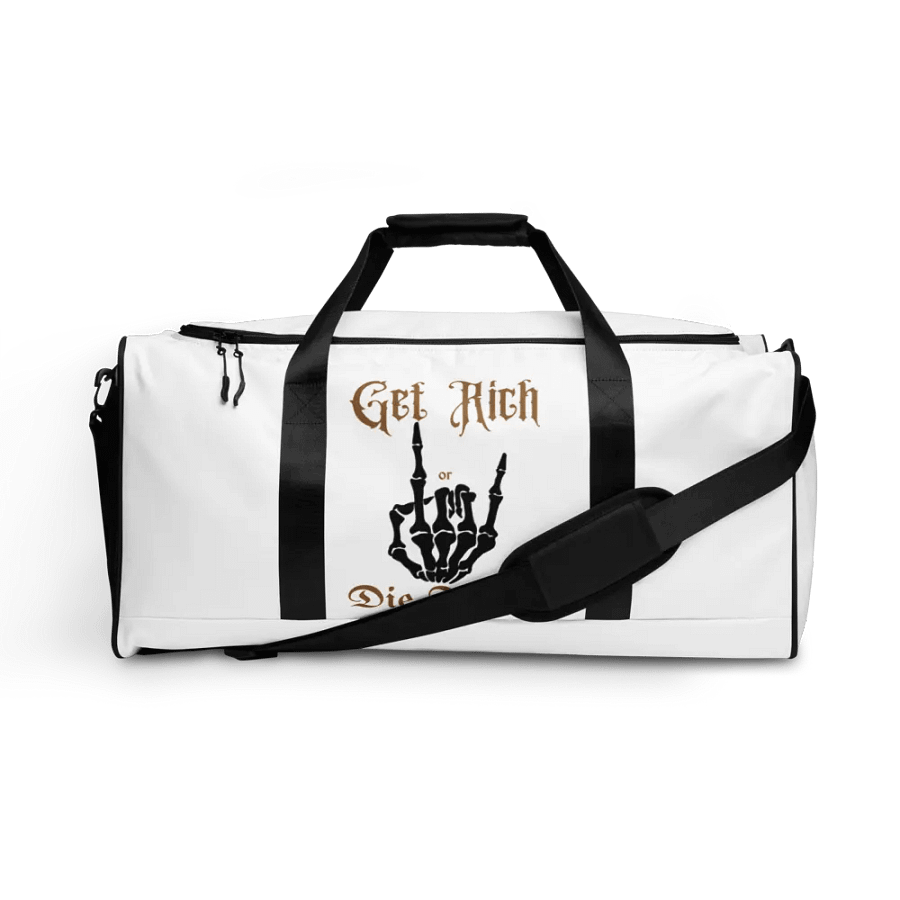 Get Rich or Die Trying Duffle Bag Designed by Anopa Silver product image (1)