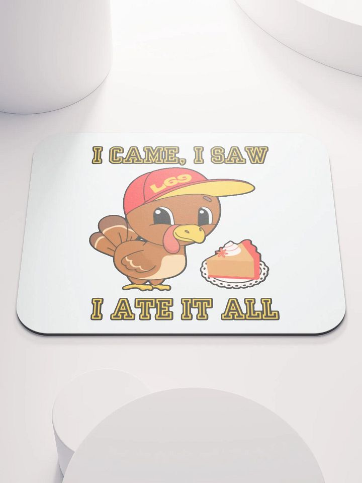 I CAME, I SAW, I ATE IT ALL product image (1)