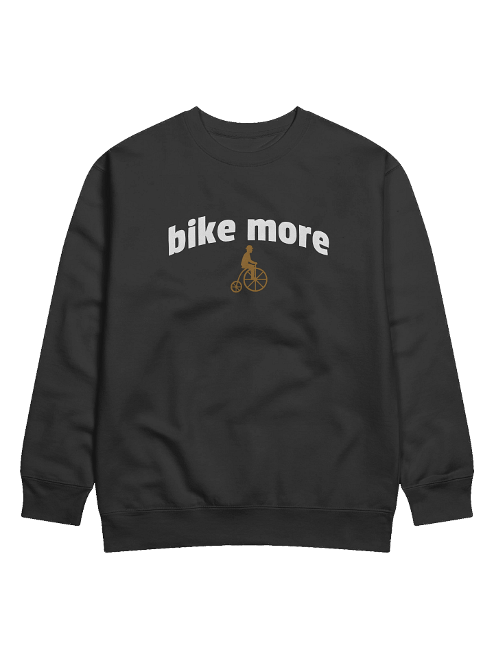Bike More Sweatshirt with vintage penny-farthing bicycle icon product image (2)