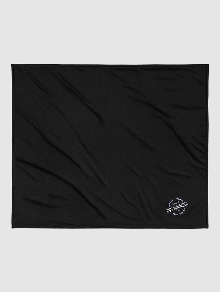 This Blanket Gets More Action Than I Do product image (2)