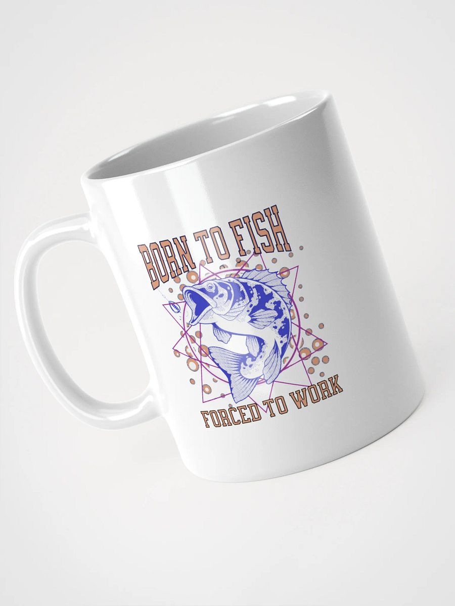 Born to Fish Forced To Work Mug product image (2)