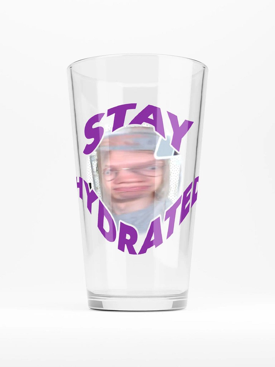 Stay Hydrated Glass product image (1)