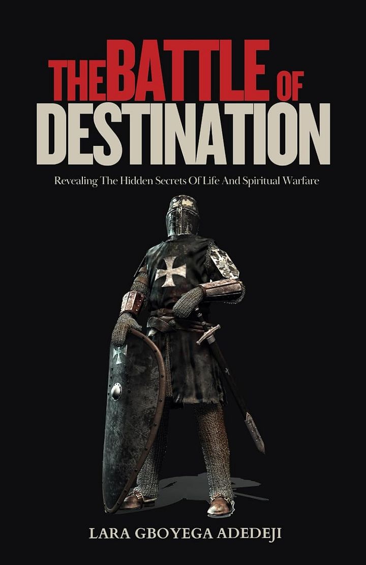 The Battle of Destination: Revealing The Hidden Secrets of Life and Spiritual Warfare product image (1)
