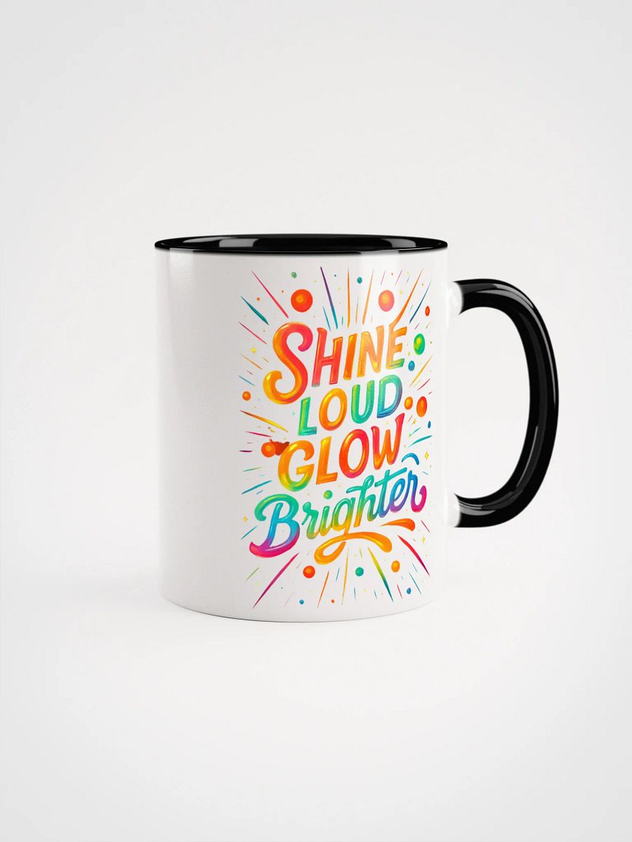 Shine Loud Glow Brighter – Bold Color Gradient Mug product image (12)