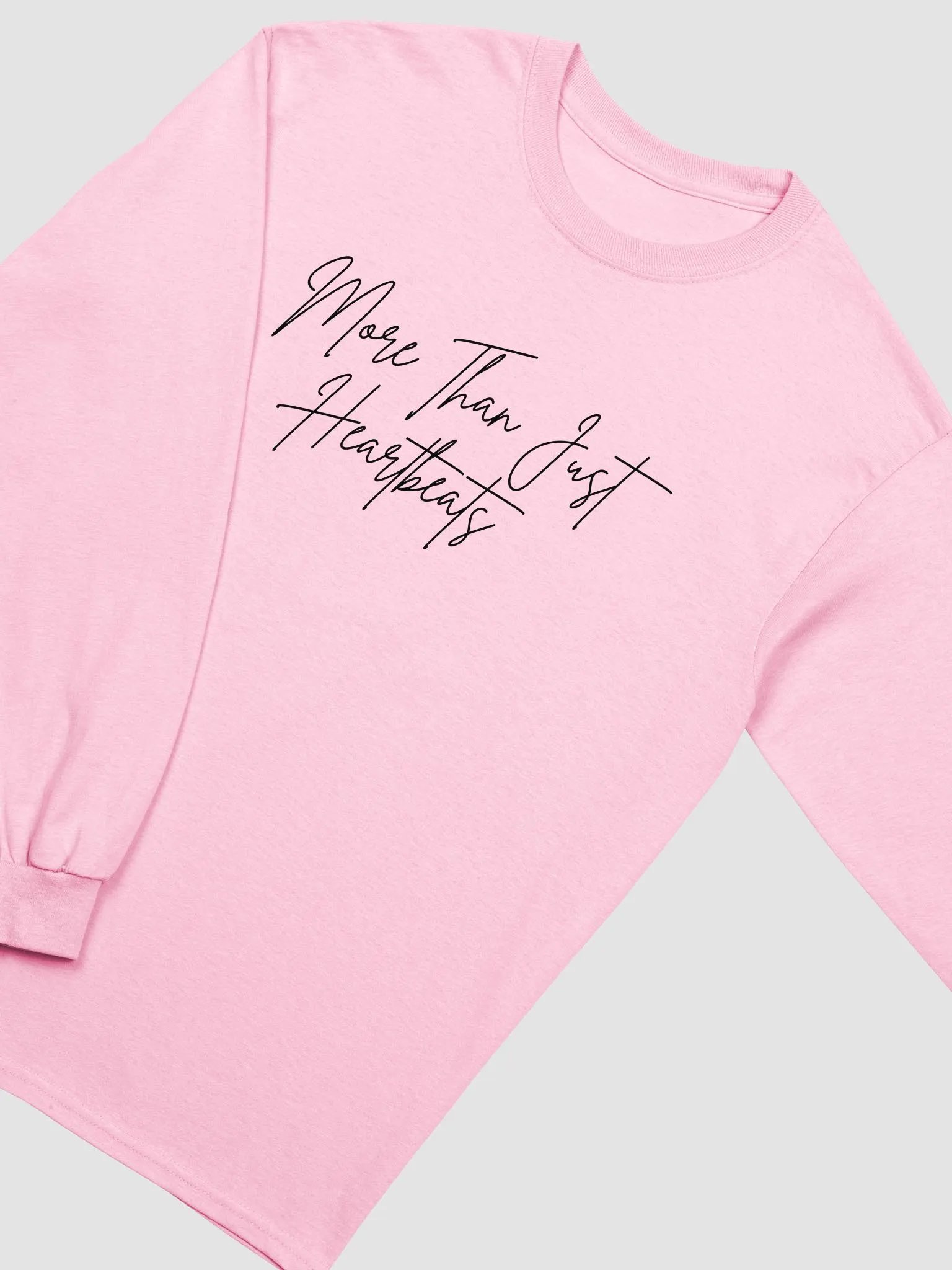 More Than Just Heartbeats Long Sleeve V2 product image (1)