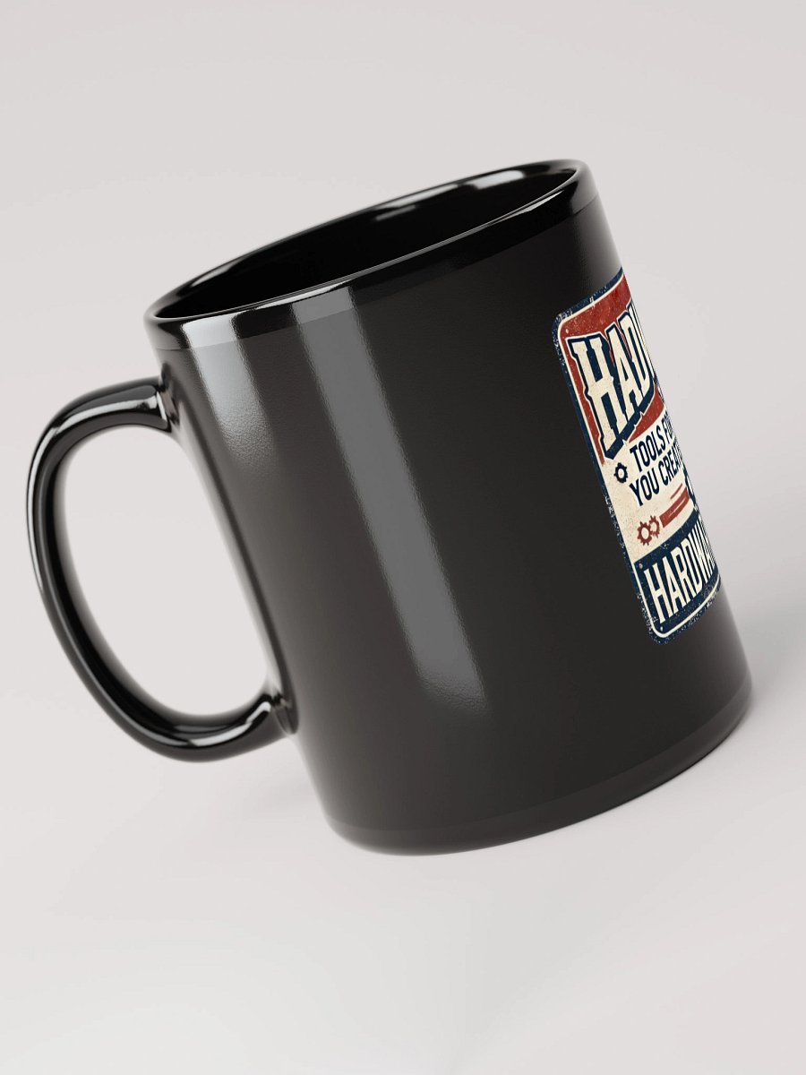 HADWARE™ Mug – Tools for Problems You Created Yourself product image (5)