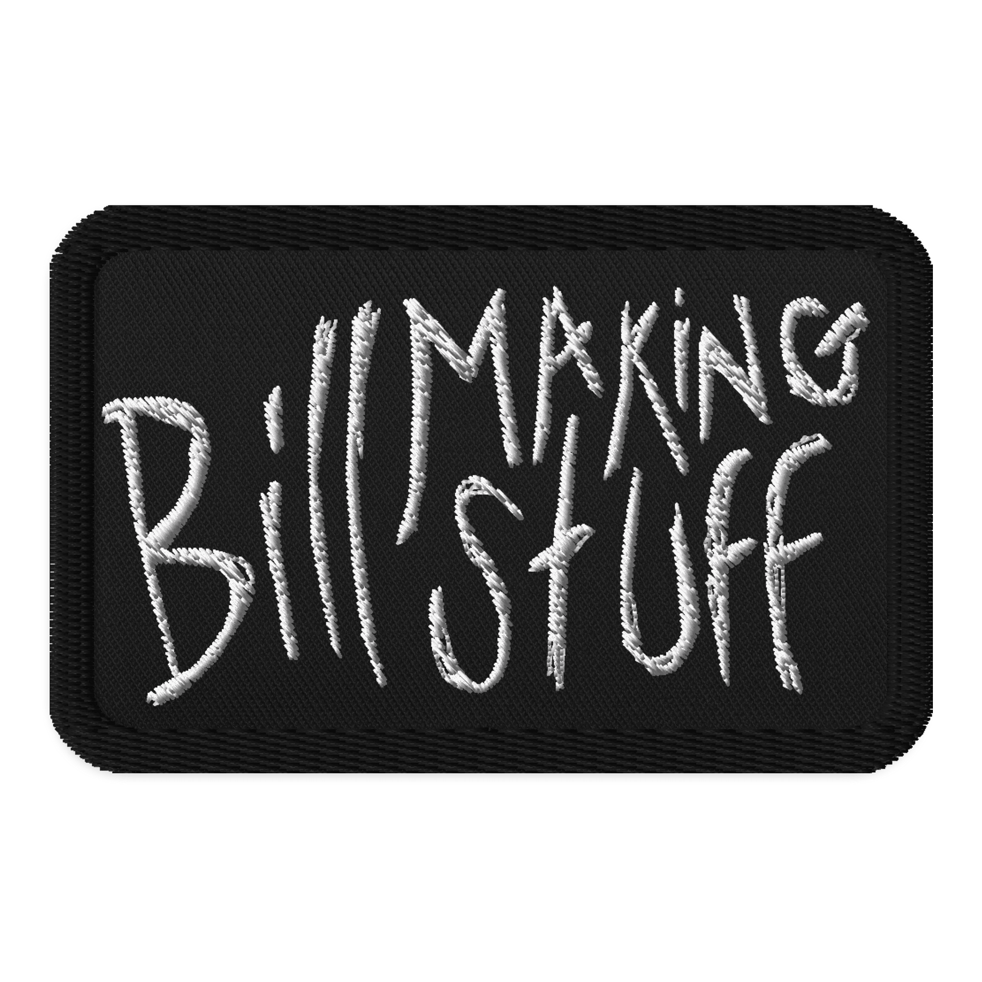 Bill Making Stuff Patch 1 product image (1)