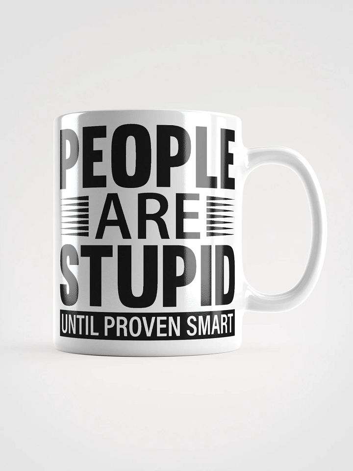 Stupid Mug product image (1)