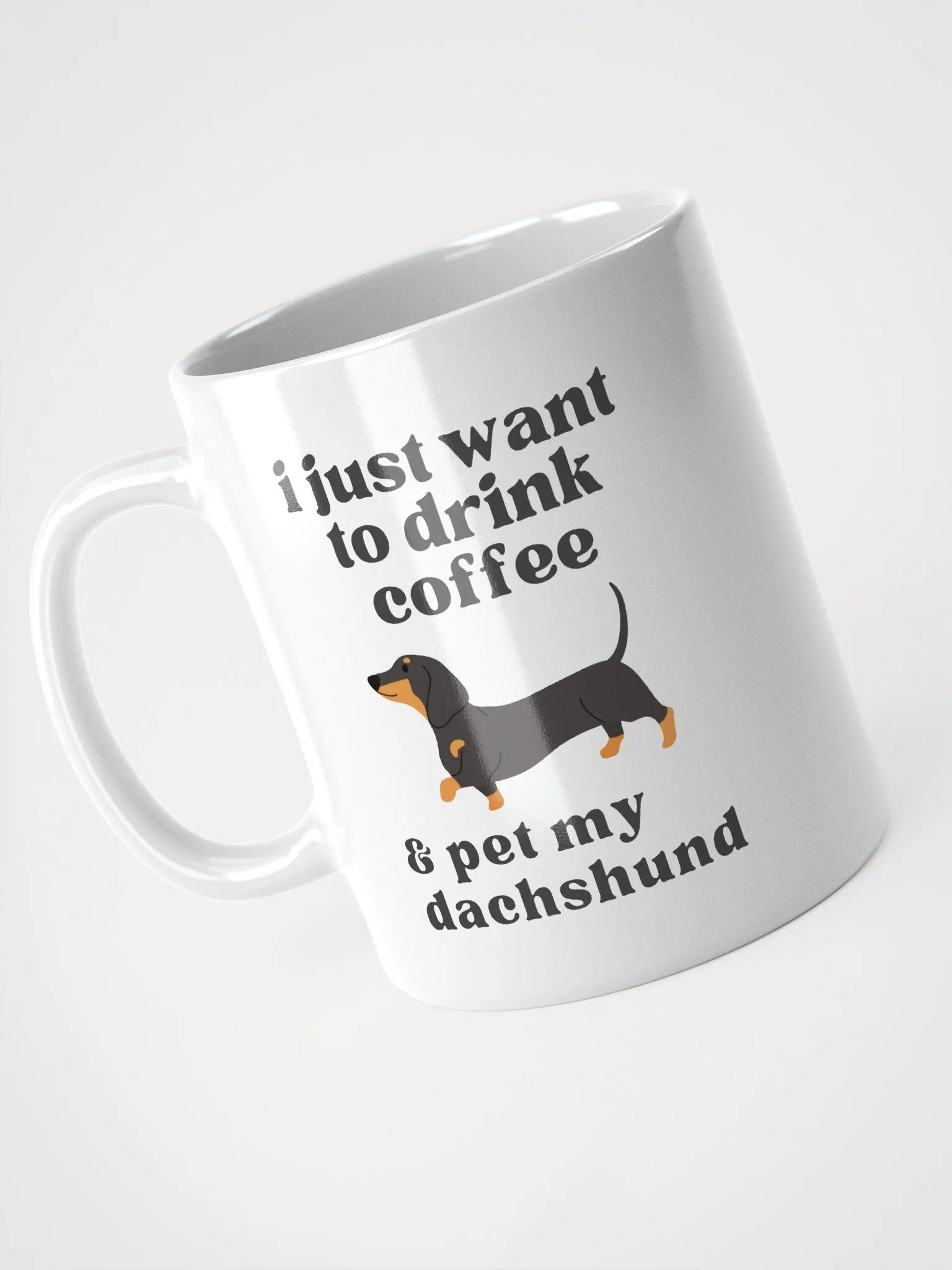 i just want to drink coffee & pet my dachshund - Glossy Mug product image (3)
