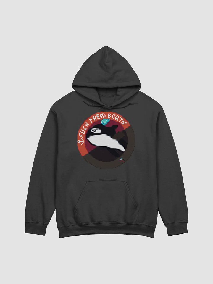 Fuck Them Boats Hoodie (Dark) product image (1)