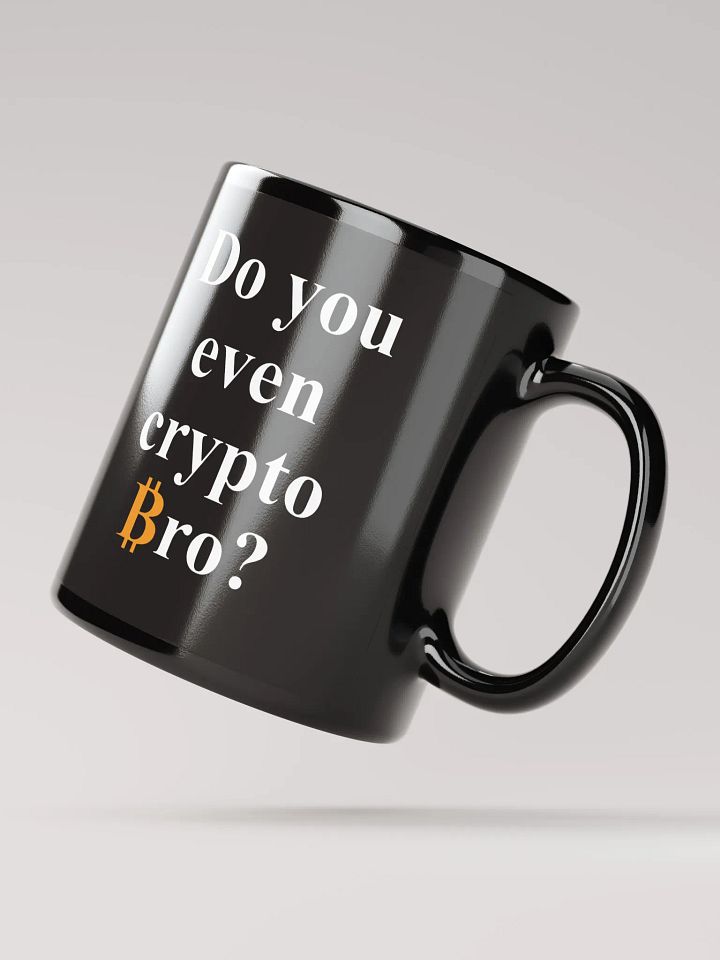 Do You Even Crypto Bro Mug for Bitcoin Lovers product image (2)