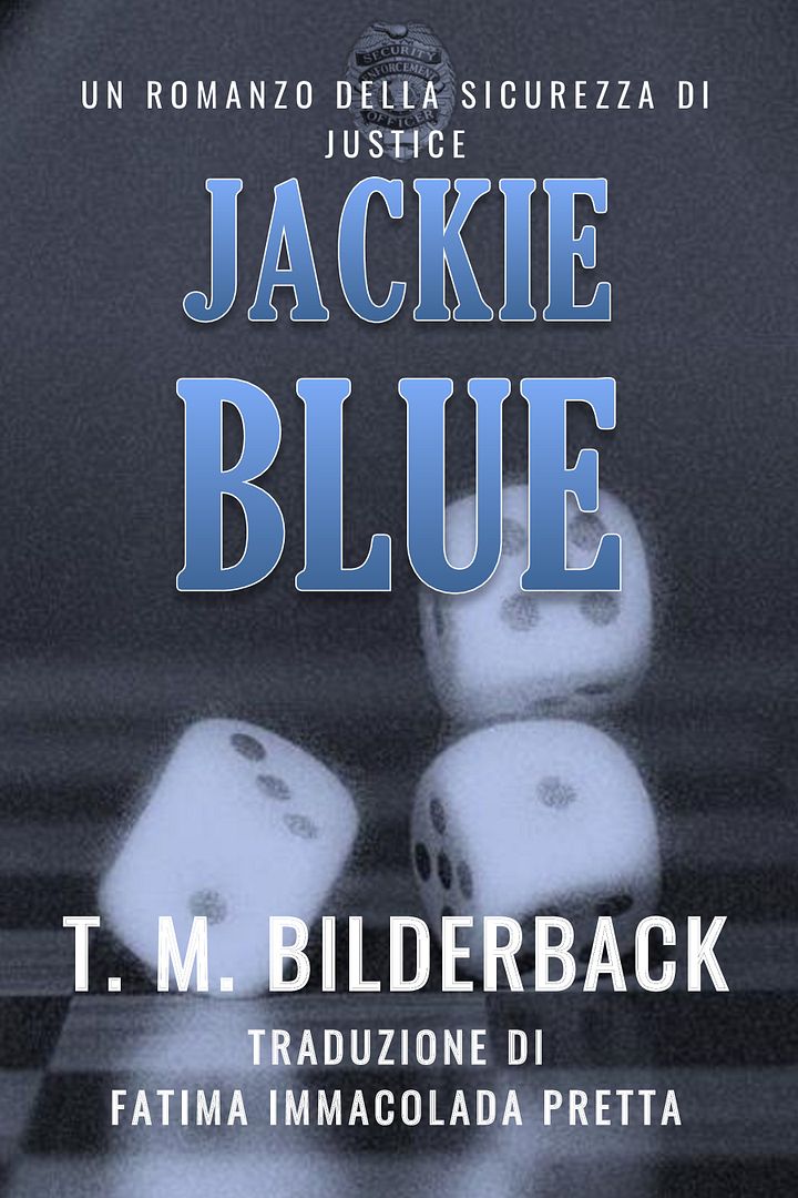 Jackie Blue - Un Romanzo Della Sicurezza Di Justice product image (1)