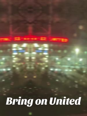 Bring On United #manutdthereligion 