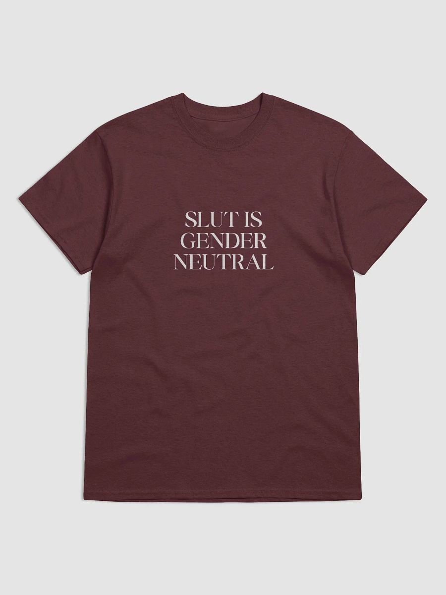 slut is gender neutral (white text) - Gildan Heavyweight Tee [Unisex Sizing] product image (1)