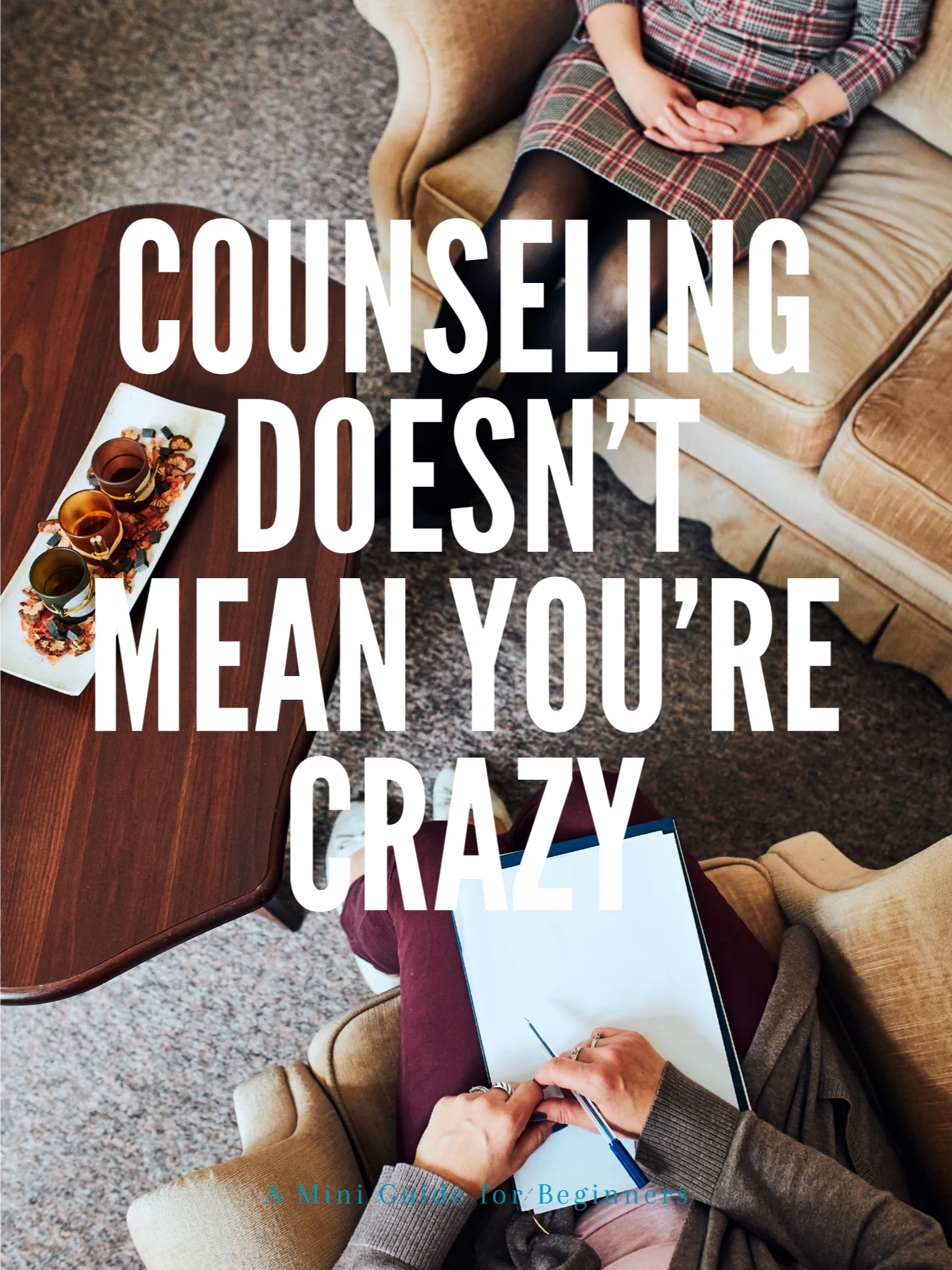 Counseling Doesn’t Mean You're Crazy product image (1)