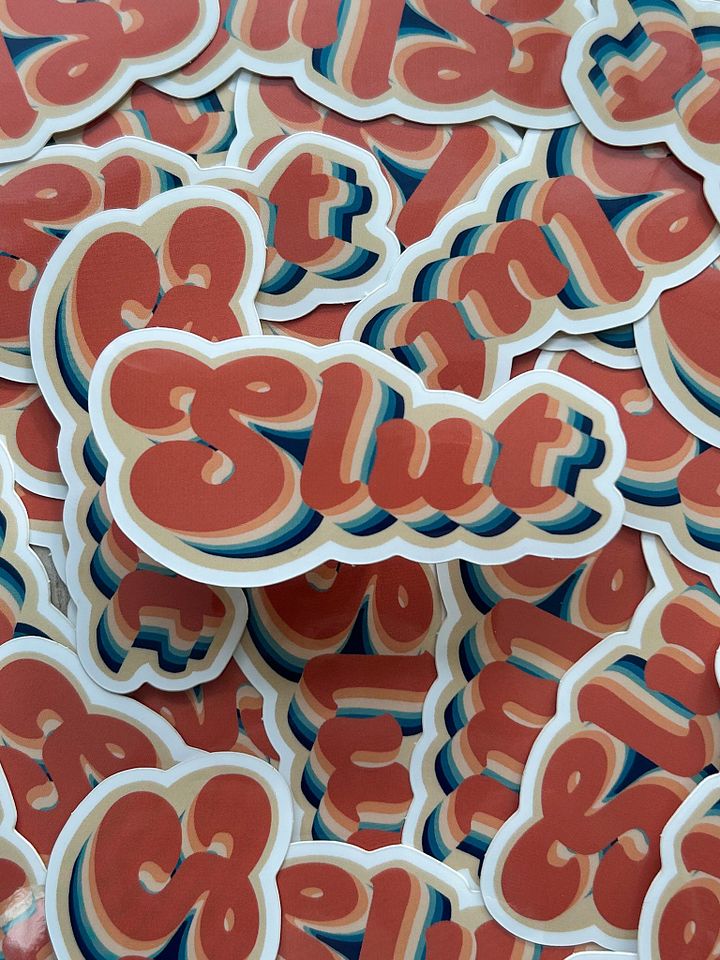 Slut Glossy Vinyl Sticker | Sex positive stickers great for laptops, bottles, Notebooks, bachelor or bachelorette parties product image (2)
