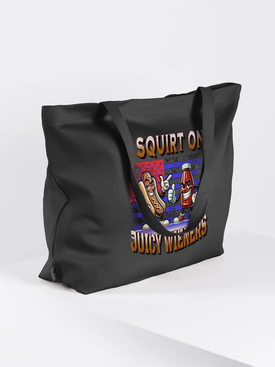 I Squirt On Juicy Wieners Expressive Tote Bag product image (1)