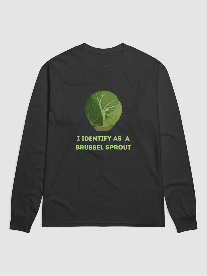 I Identify as a Brussel Sprout Sweatshirt product image (1)