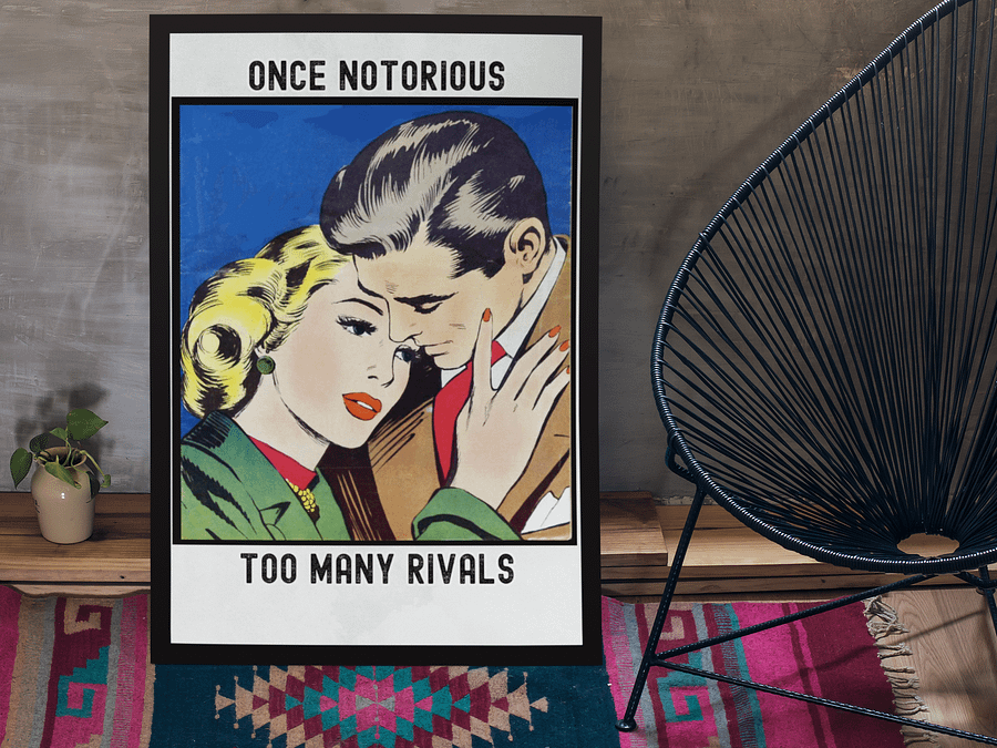 ONCE NOTORIOUS - TOO MANY RIVALS WALL ART product image (25)