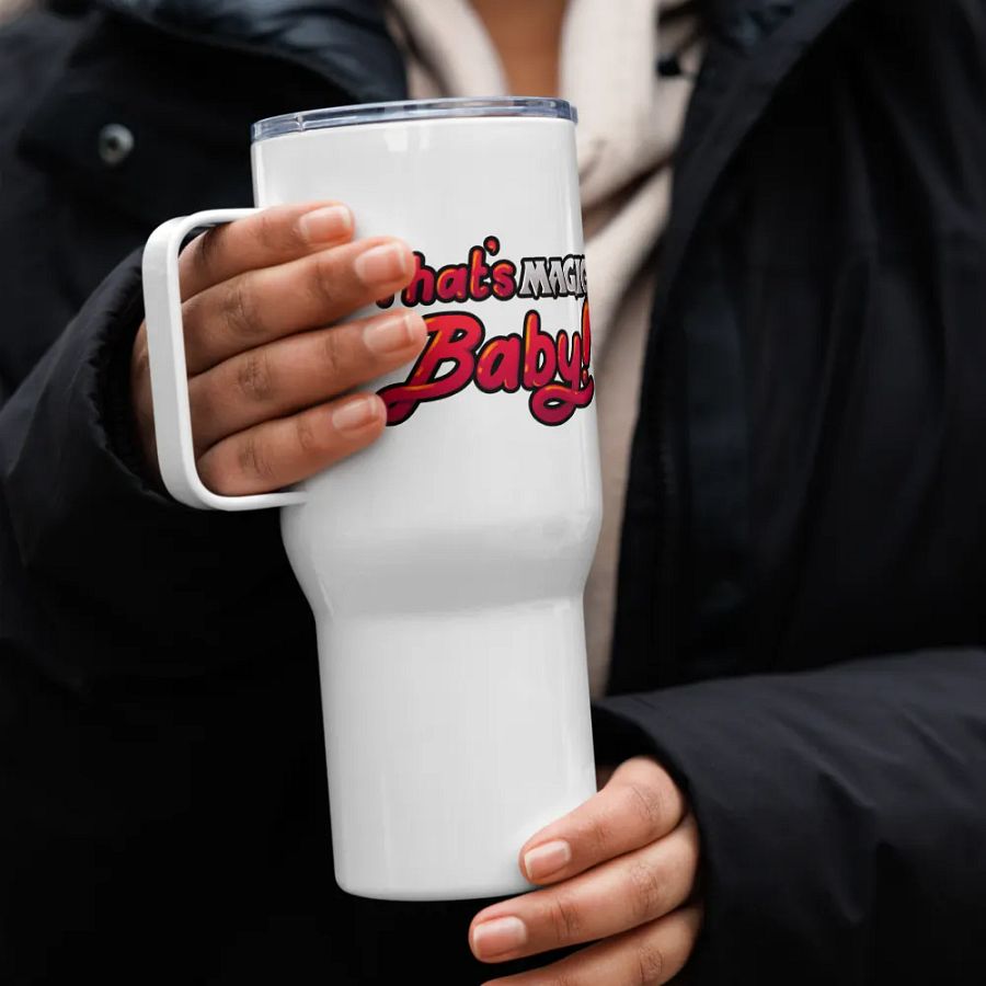That's Magic, Baby! Travel Mug with a Handle product image (8)