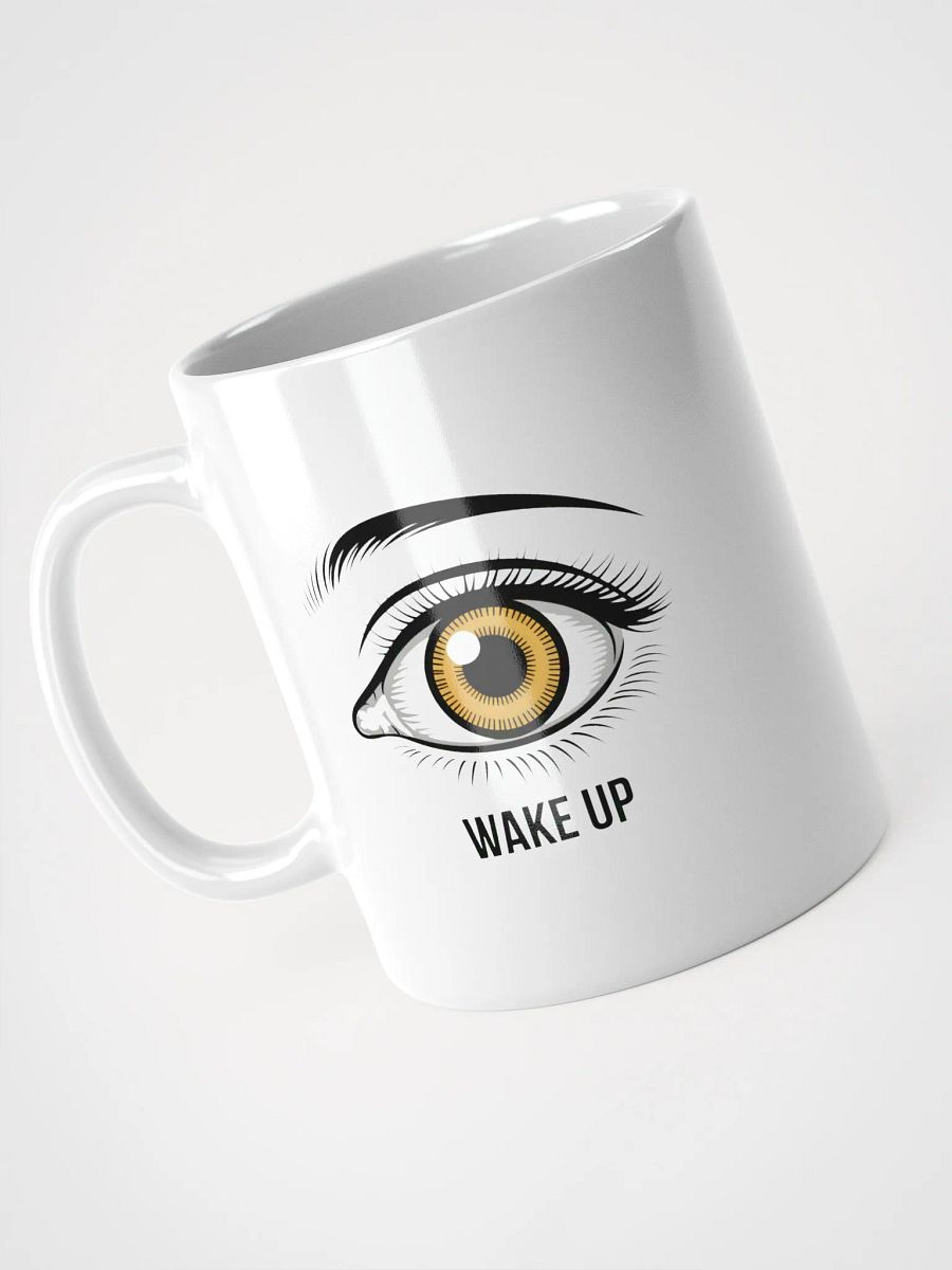 Wake Up Eye Mug | Motivational Coffee Gift Mug product image (3)